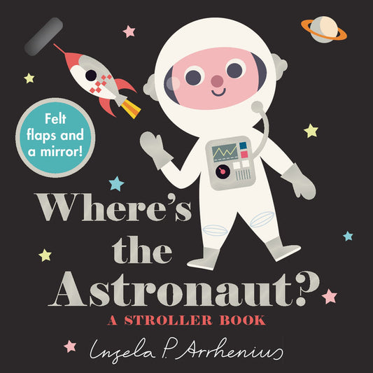 Where's The Astronaut? Stroller Book