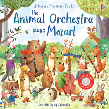 Usborne Animal Orchestra Plays Mozart