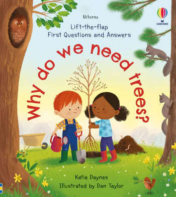 Usborne First Questions and Answers Why Do We Need Trees?