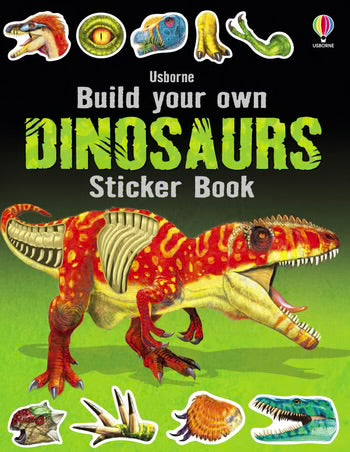 Usborne Build Your Own Dinosaurs Sticker Book