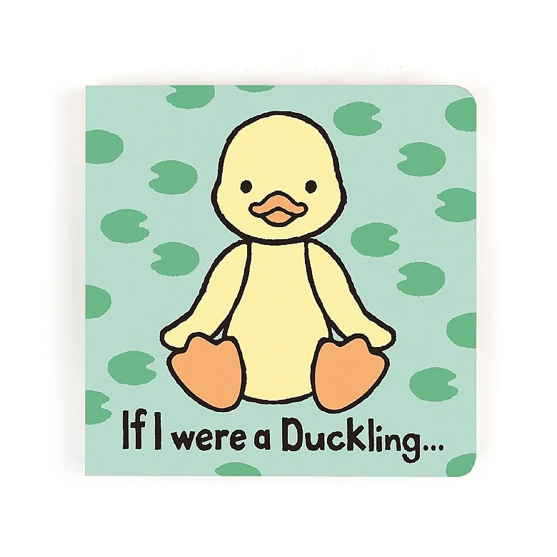 Jellycat If I Were a Ducking Board Book